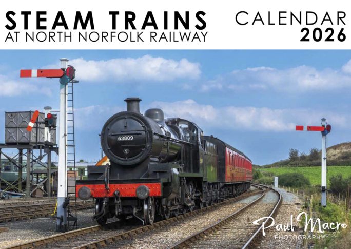 PRE ORDER STEAM TRAINS of The North Norfolk Railway 2026 Calendar
